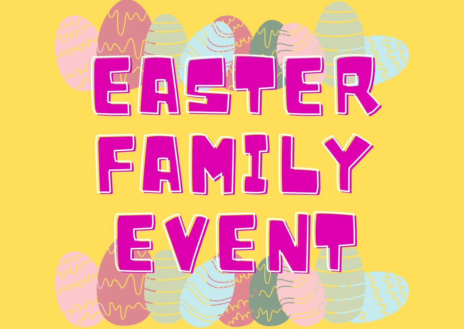 Easter Family Event