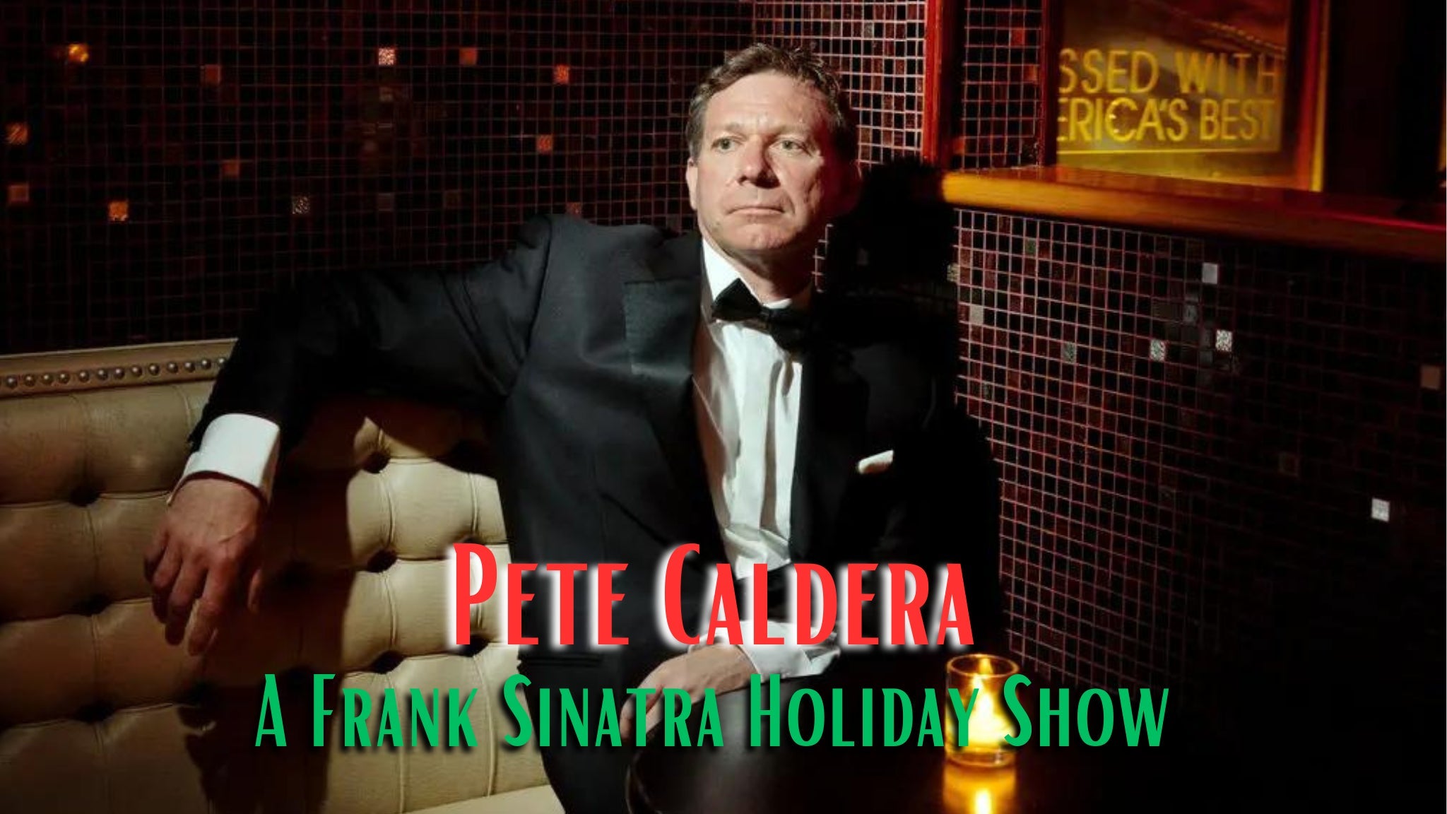 Pete Caldera: A Frank Sinatra Holiday Show